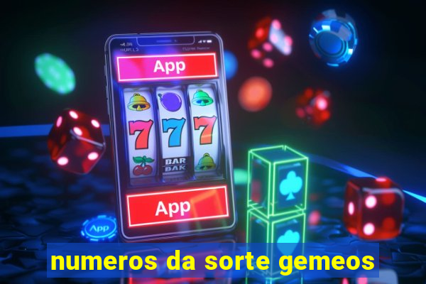 numeros da sorte gemeos